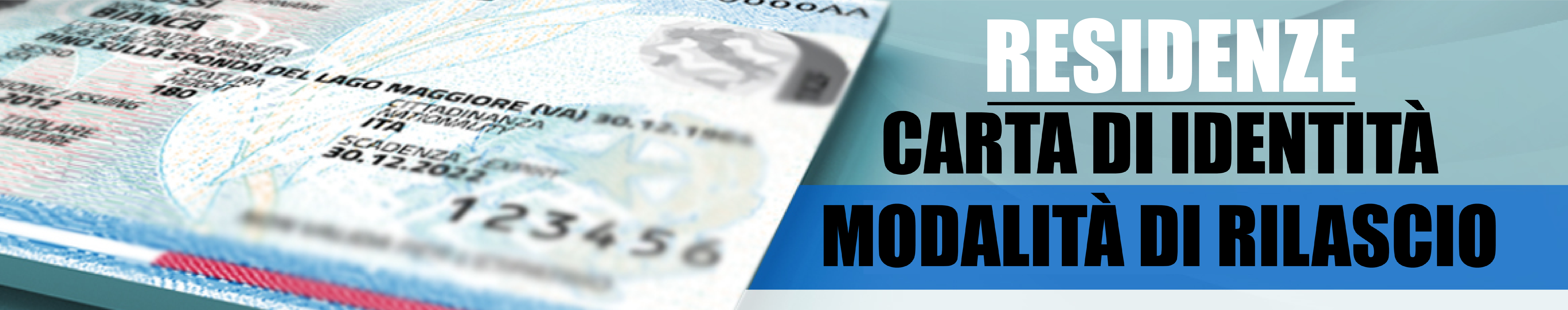 Modalita' rilascio Cie - Residenza